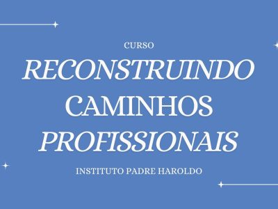 PVP.25.2. Reconstruindo caminhos profissionais.